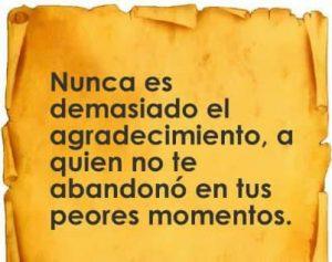 agradecimiento a quien no te abandonó